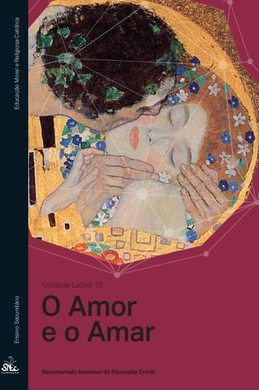 O Amor e o Amar Un. Letiva 10 2024