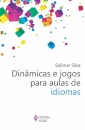 Dinâmicas E Jogos Para Aulas De Idiomas