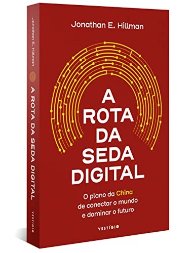 A Rota Da Seda Digital: Plano Da China De Conectar O Mundo