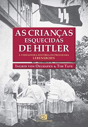 As Crianças esquecidas de Hitler