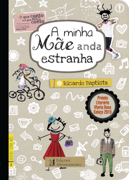 A minha Mãe anda estranha