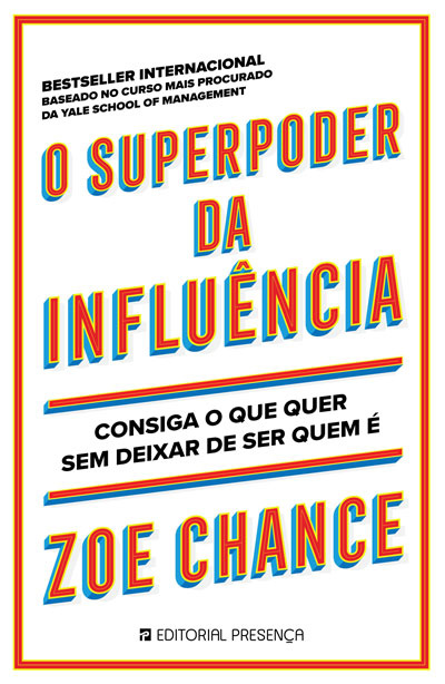 O Superpoder Da Influência