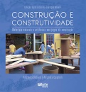 Construção E Construtividade: Materiais Naturais E Artificia