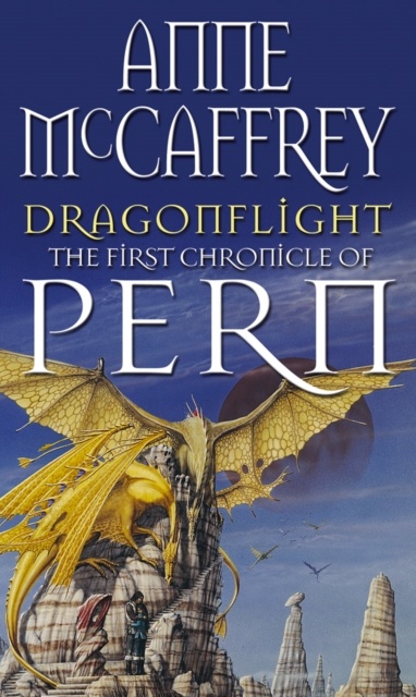 Dragonflight : (Dragonriders of Pern: 1)