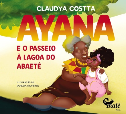 Ayana E O Passeio À Lagoa Do Abaeté