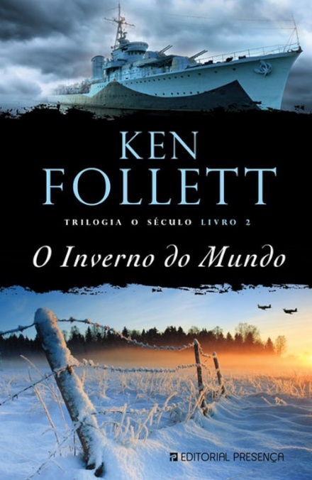 O Inverno Do Mundo - Trilogia O Século - Livro 2