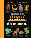 Os Animais Mais Atrozes do Mundo