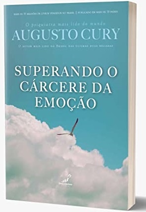 Superando O Cárcere Da Emoção