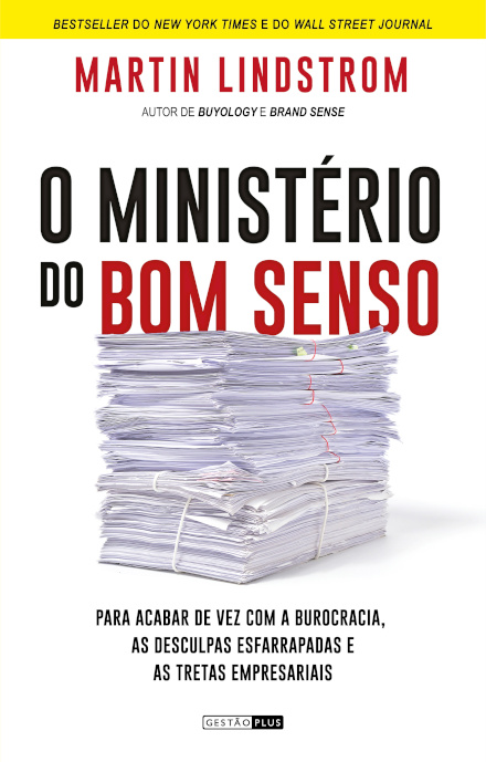 O Ministério do Bom Senso