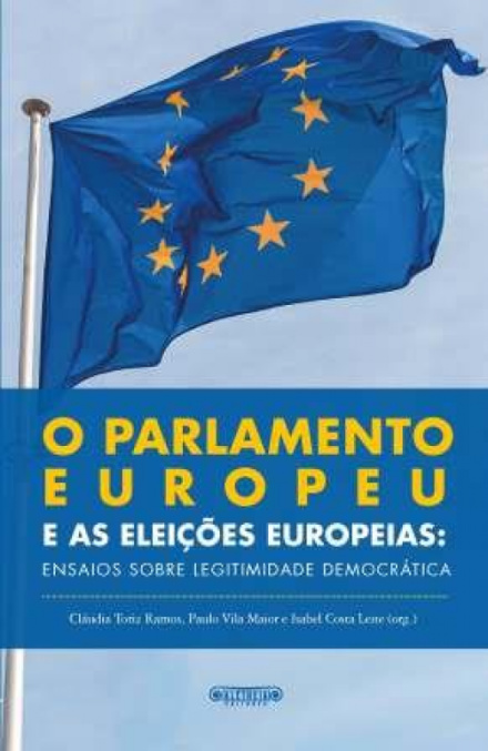 O Parlamento Europeu e as Eleições Europeias 