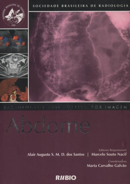 Radiologia e Diagnóstico por Imagem - Abdome