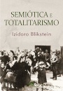 Semiótica e totalitarismo