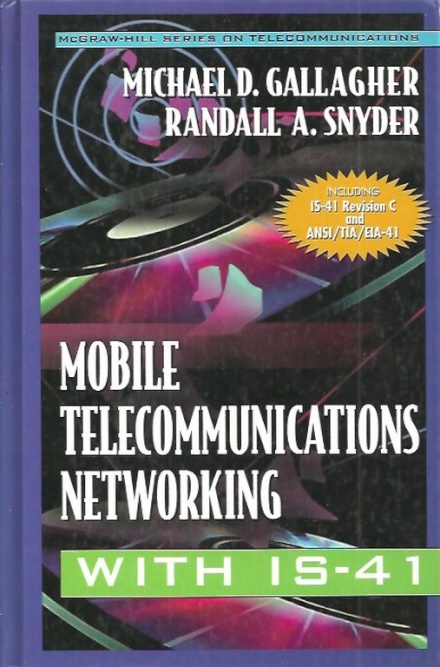 Mobile Telecommunications Networking