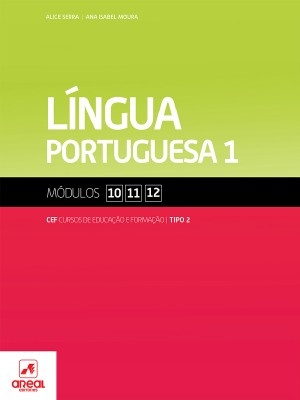 Língua Portuguesa 1 - Módulos 10/11/12 - Cursos de Educação e Formação 2024