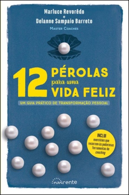 12 Pérolas para uma Vida Feliz