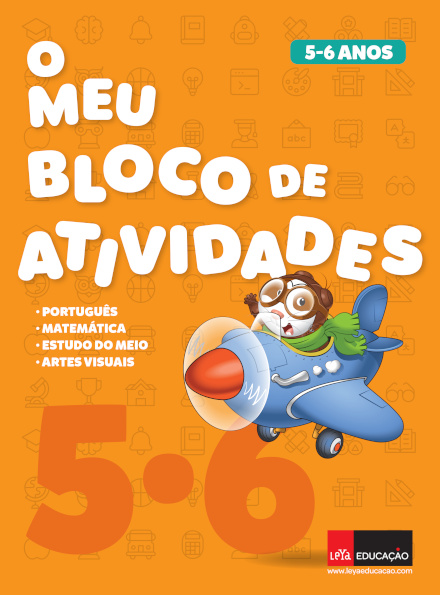 O meu bloco de atividades  5/6 anos