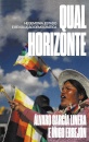 Qual Horizonte: Hegemonia, Estado E Revolução Democrática