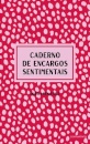 Caderno de Encargos Sentimentais