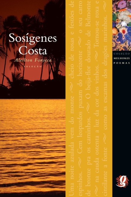 Melhores Poemas Sosígenes Costa