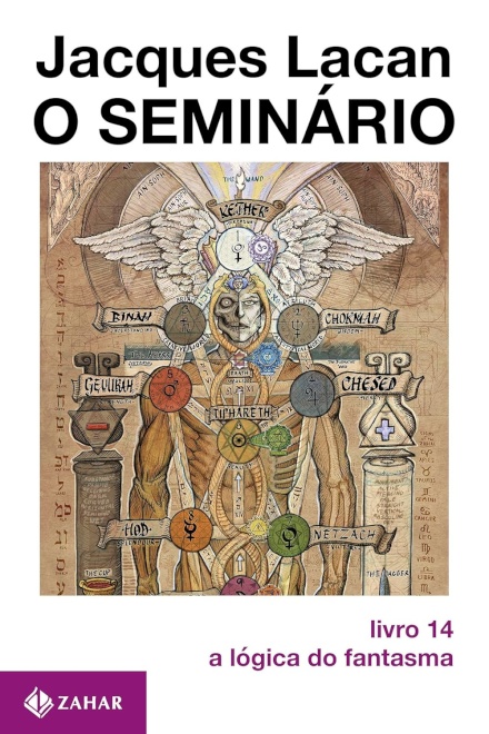 Seminário Livro 14: A Lógica Do Fantasma