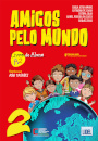 Amigos pelo Mundo 2 - Livro do Aluno