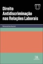 Direito Antidiscriminação Nas Relações Laborais