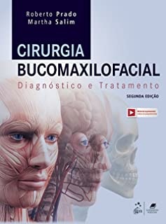 Cirurgia Bucomaxilofacial Diagnóstico E Tratamento