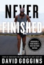 Never Finished : Unshackle Your Mind and Win the War Within