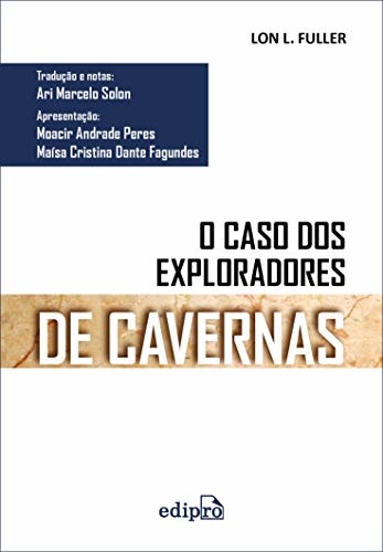 O Caso Dos Exploradores De Cavernas