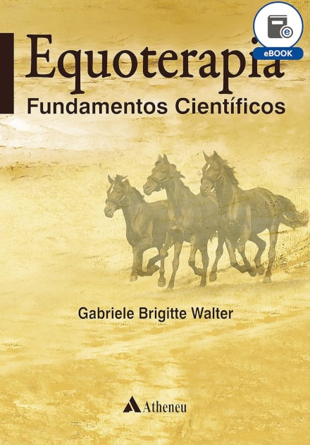 Equoterapia - Fundamentos Científicos