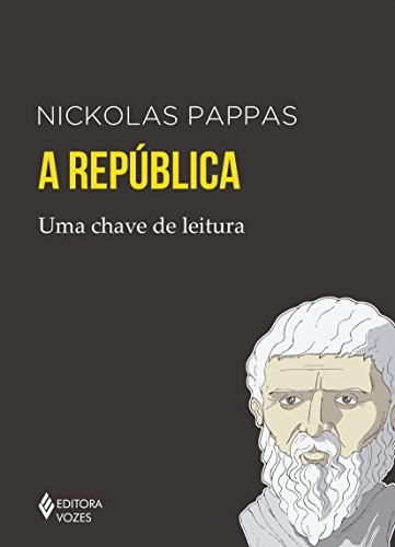 A República: Uma Chave De Leitura