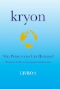 Kryon II - Não Pense como Um Humano