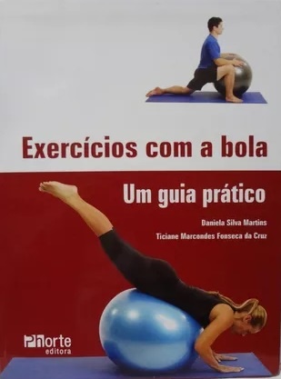 Exercicios Com A Bola: Um Guia Pratico