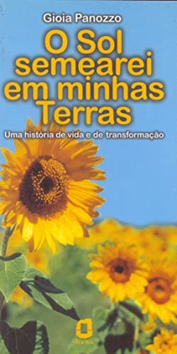 O Sol Semearei Em Minhas Terras