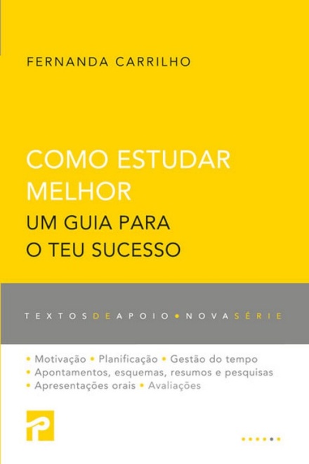 Como Estudar Melhor - Um guia para o teu sucesso