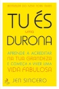 Tu És Uma Durona