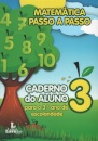 Matemática Passo a Passo – Caderno do Aluno para o 3º Ano