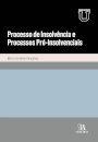 Processo De Insolvência E Processos Pré-Insolvenciais