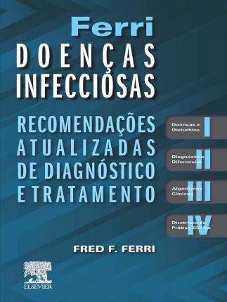 Ferri Doenças Infecciosas Recomendações Atualizadas