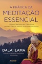 A Prática Da Meditação Essencial