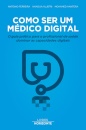 Como Ser Médico Digital