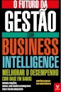 O Futuro Da Gestão Com Business Intelligence