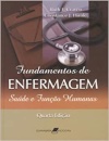 Fundamentos De Enfermagem Saúde E Função Humanas