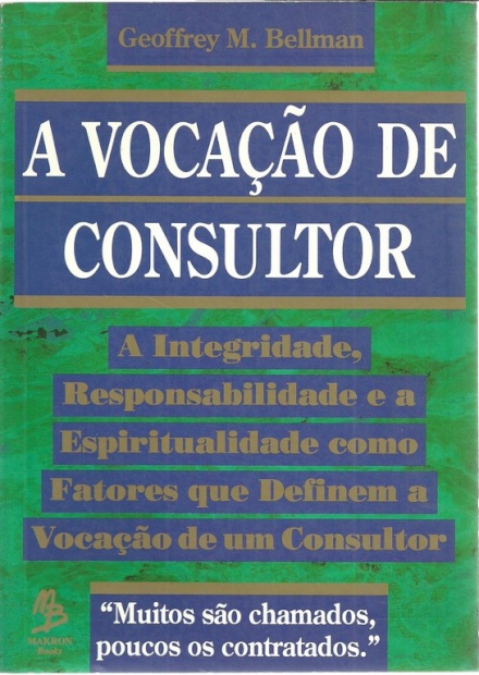 A Vocação de Consultor