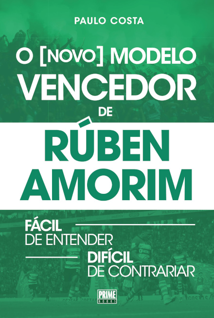 O (Novo) Modelo Vencedor De Rúben Amorim