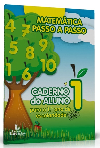 Matemática Passo a Passo: Caderno do Aluno para o 1º Ano de Escolaridade