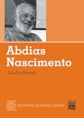 Abdias Nascimento - Retratos Do Brasil Negro