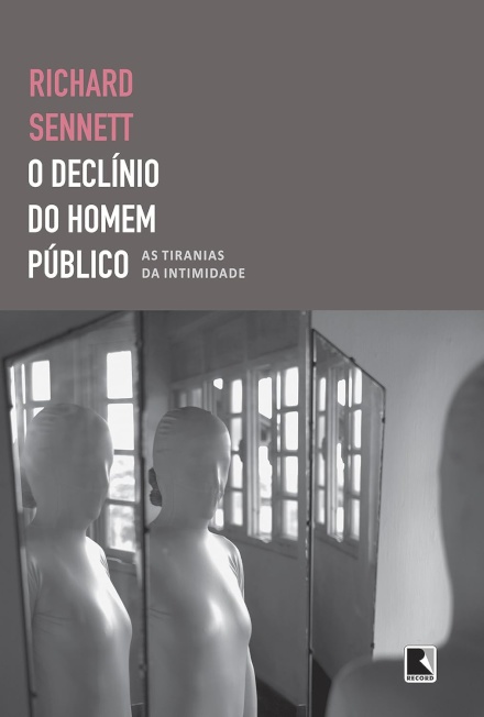 O Declinio do Homem Público