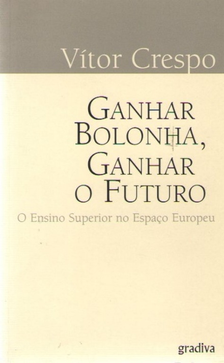 Ganhar Bolonha, Ganhar o Futuro