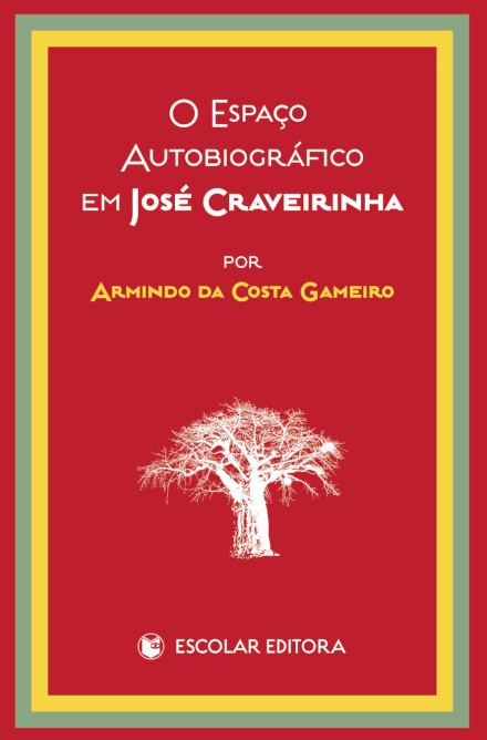 O Espaço Autobiográfico em José Craveirinha